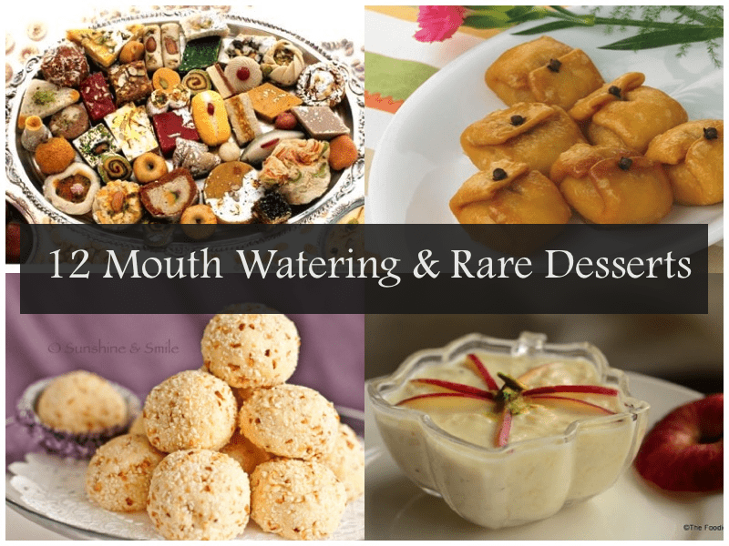 12 Unheard But Mouth-Watering Indian Desserts